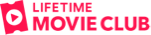 Lifetime Movie Club
